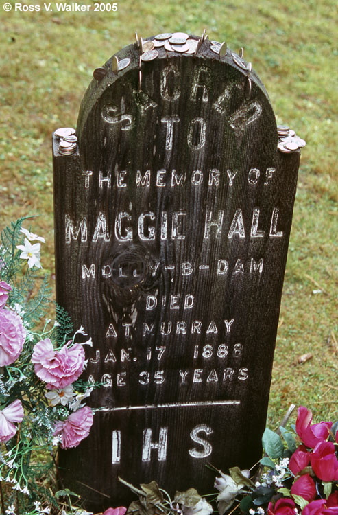 Maggie Hall, Mollie B'Dam grave, Murray, Idaho
